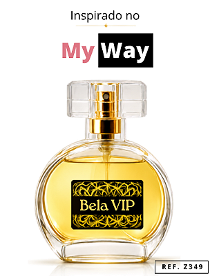 Perfume Bela Vip - Inspiração no My Way