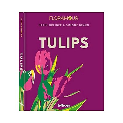 Livro Tulips: Floramour
