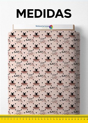 Tecido Microfibra Estampa Digital I Love Ballet 1,55m de Largura