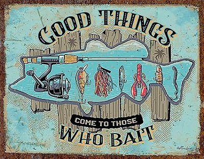 Placa Decorativa Good Things Who Bait