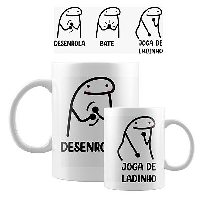 Caneca Flork Desenrola, Bate, Joga De Ladinho