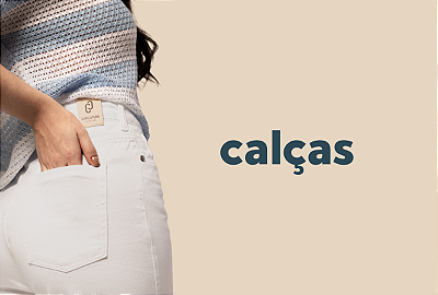 Calças