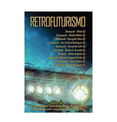 RETROFUTURISMO - Vários Autores