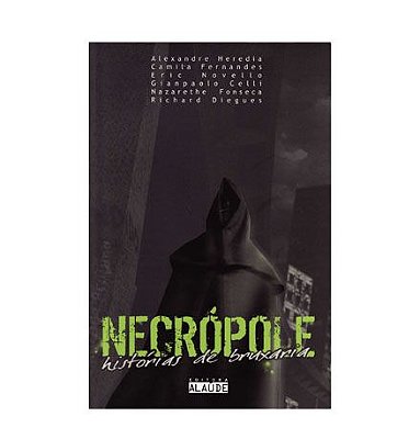 NECROPOLE - HISTORIAS DE BRUXARIA - Vários Autores