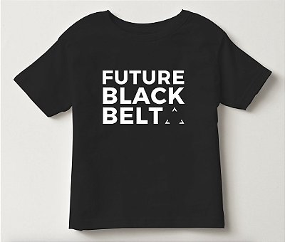T Shirt Future Black Belt Preta