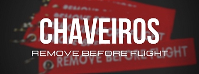 CHAVEIRO REMOVE BEFORE FLIGHT