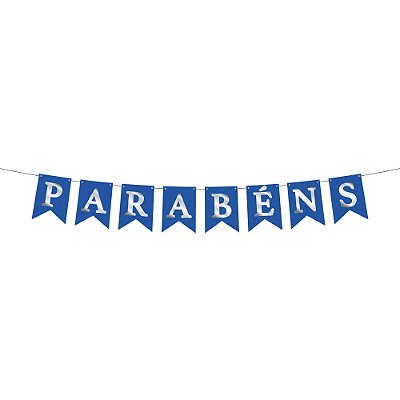 Faixa Bandeirola Parabens Azul Royal e Prata - Regina Festas - 85cm x 15cm