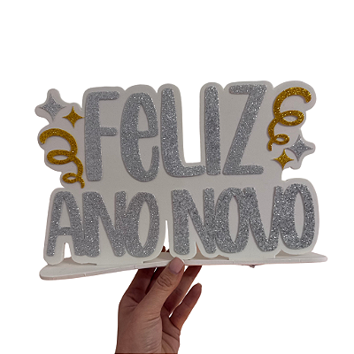 Enfeite de Mesa Réveillon Feliz Ano Novo - Prata - 21 x 32,5 cm