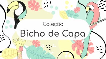 Coleção Bicho de Capa