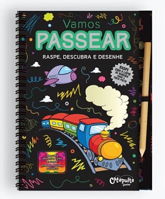 Vamos Passear- Raspe, descubra e desenhe