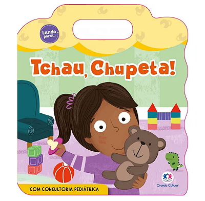 Tchau, chupeta!