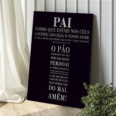 Quadro Decorativo Canvas Oração Pai Nosso Letras Brancas Fundo Preto Vertical