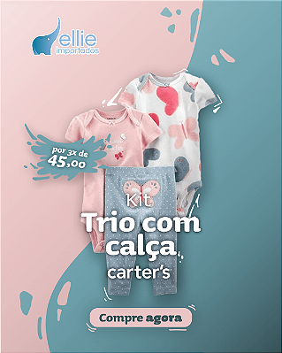 Trio com Calça Carter´s - Borboleta