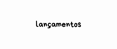 Lançamentos