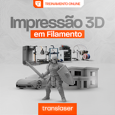 Treinamento Impressão 3D em Filamento: Fundamentos na Prática