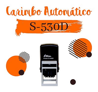Carimbo Datador Automático Shiny Printer S-530D - 32x32mm