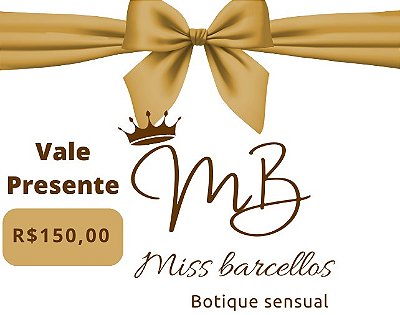 Vale Presente R$ 150,00