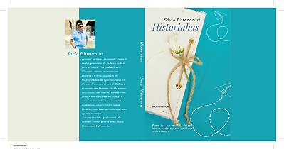 Historinhas - Para ler no avião, deitado, numa rede ou em qualquer outro Lugar