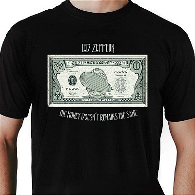 Camiseta rock Banda Led Zeppelin Money doesn´t remains the same tamanho adulto com mangas curtas na cor preta Premium