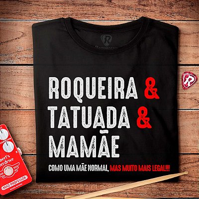 Camiseta Roqueira Tatuada e Mamãe Premium feminina Preta de mangas curtas