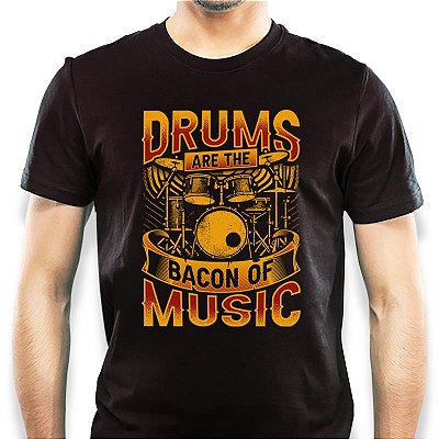 Camiseta Drums are the bacon of music Premium tamanho adulto com mangas curtas na cor preta