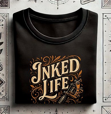 Camiseta Inked Life tamanho adulto na cor preta premium