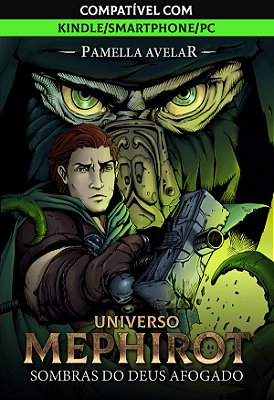 Universo Mephirot #4: Sombras dos Deus Afogado (Livro-jogo) - Formato Digital