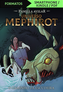 Universo Mephirot #17: O Caminho da Escudeira (Livro-jogo) - Formato Digital