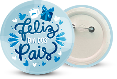 Botton dia dos Pais Personalizado 4,5CM  - 100 unidades