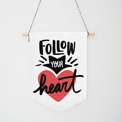 Flâmula Decorativa - Follow Your Heart