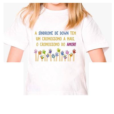 Camiseta /blusa Sindrome de Down / Um cromossomo a mais