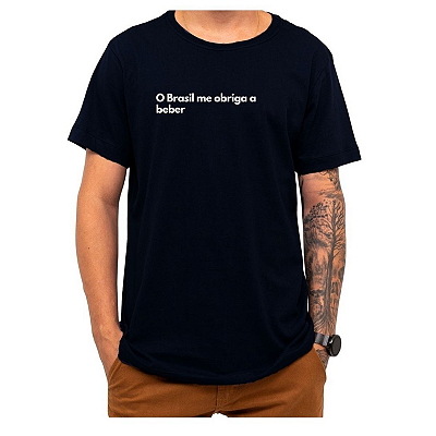 Camiseta Frases Engraçadas - O brasil me obriga