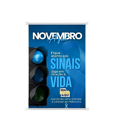 Banner Pronto com tubete - 60x90cm Novembro azul 2025