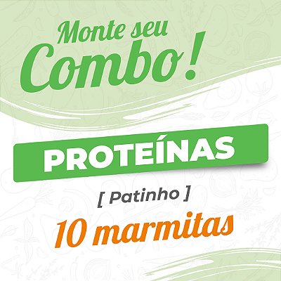 Combo 10 Marmitas - Proteínas - Patinho - 150g