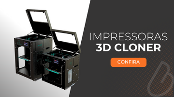 Impressoras 3D Cloner