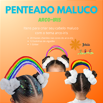 Cabelos Malucos Tematicos! Escolha entre arco-iris, lagarto, aranha, insetos, polvo, flores entre outros. Aproveite!