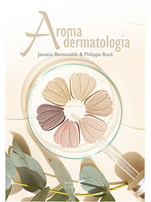 Ed. Laszlo Livro Aromadermatologia - Aromaterapia no Cuidado da Pele