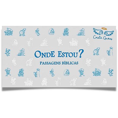 Jogo Onde Estou? Passagens Bíblicas