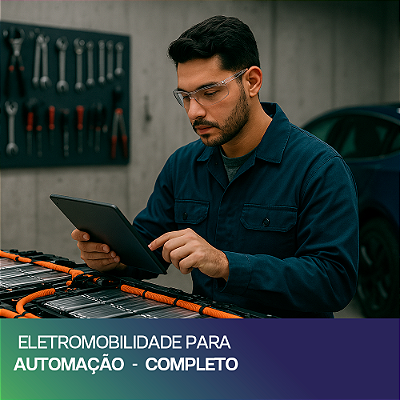 Curso Online "Eletromobilidade para Automação - Completo" - GreenV Academy