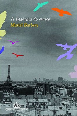 Livro A elegância do ouriço por Muriel Barbery (Autor)