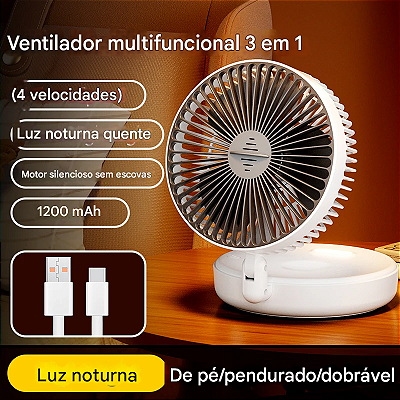 Ventilador Portátil 3 em 1 Recarregável 1200mAh – Dobrável 90° com 4 Velocidades e Luz Noturna Quente