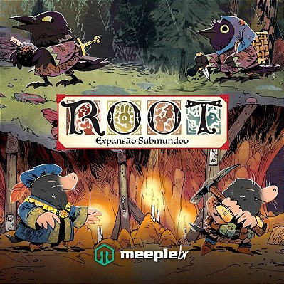 Root: Expansão Submundo