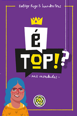 É Top!?: Mais Variedades