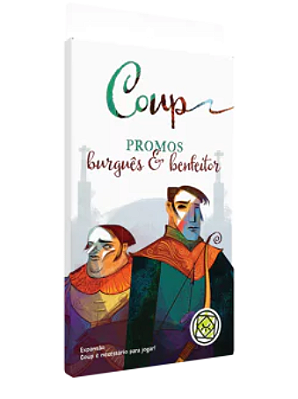 Coup – Promo Burguês & Benfeitor