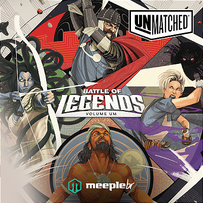 Unmatched: Battle of Legends - Volume Um