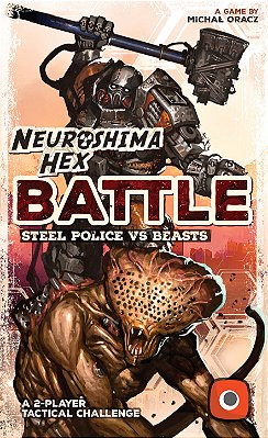 Neuroshima Hex: Battle Polícia de Aço Vs. Feras