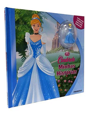LIVRO CAPA DURA COLEÇÃO MINHAS HISTÓRIAS DISNEY - CINDERELA