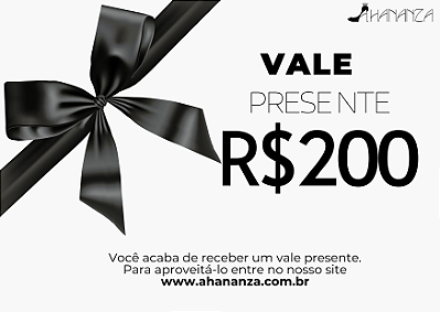 Vale Presente 200