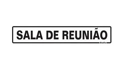 Placa Sinalizadora (Sala de Reunião) - 05x25cm