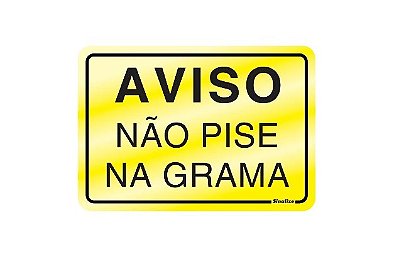 Placa Sinalizadora (Não Pise na Grama Sinalize) - 16x23cm